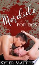 libro Mordido Por Dos