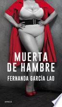 libro Muerta De Hambre