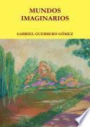 libro Mundos Imaginarios