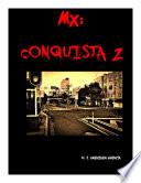 libro Mx: Conquista Z