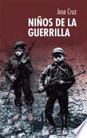 libro Ni Os De La Guerrilla