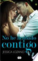 libro No He Acabado Contigo