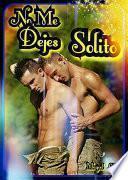 libro No Me Dejes Solito