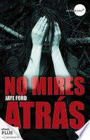 libro No Mires Atrás