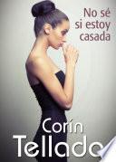 libro No Sé Si Estoy Casada