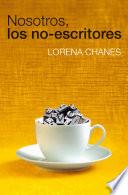 libro Nosotros, Los No Escritores