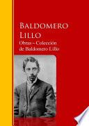 libro Obras ─ Colección De Baldomero Lillo