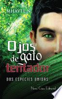 libro Ojos De Gato Tentador