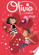 libro Olivia Y Su Nueva Amiga (olivia 3)