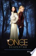 libro Once Upon A Time. Despertar