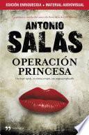 libro Operación Princesa (edición Enriquecida Con Material Audiovisual)