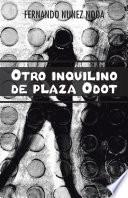 libro Otro Inquilino De Plaza Odot