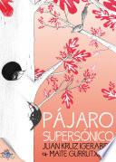 libro Pájaro Supersónico