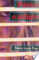 libro Pánico O Peligro