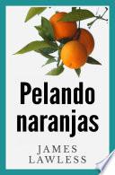 libro Pelando Naranjas