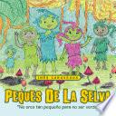 libro Peques De La Selva