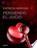 libro Perdiendo El Juicio