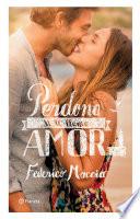 libro Perdona Si Te Llamo Amor