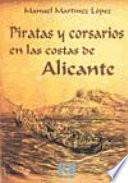 libro Piratas Y Corsarios En Las Costas De Alicante