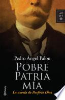 libro Pobre Patria Mía