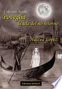 libro Poveglia, La Isla Del No Retorno