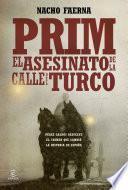 libro Prim. El Asesinato De Lacalle Del Turco