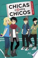 libro ¡que Gane El Mejor! (chicas Contra Chicos 2)