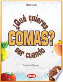 libro ¿qué Quieres Ser Cuando Comas?