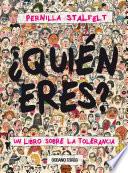 libro ¿quién Eres? Un Libro Sobre La Tolerancia