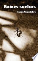 libro RaÍces Sueltas