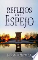 libro Reflejos En El Espejo