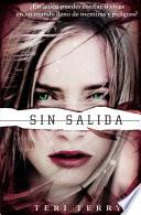 libro Reiniciados, 2. Sin Salida