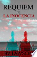 libro Requiem Por La Inocencia