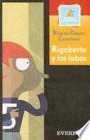 libro Rigoberto Y Los Lobos