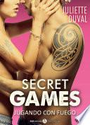 libro Secret Games – Jugando Con Fuego, Vol. 3