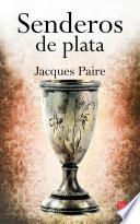 libro Senderos De Plata