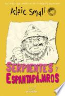 libro Serpientes Y Espantapájaros