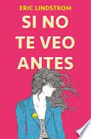 libro Si No Te Veo Antes