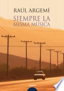 libro Siempre La Misma Música