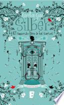 libro Silber Ii. El Segundo Libro De Los Sueños