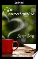 libro Sin Compromiso