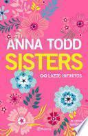 libro Sisters. Lazos Infinitos