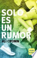 libro Solo Es Un Rumor (girl Heart Boy 2)