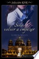 libro Solo Volver A Empezar (bdb)