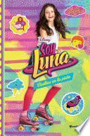 libro Soy Luna 3. Vueltas En La Pista