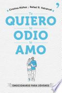 libro Te Quiero, Te Odio, Te Amo