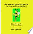libro The Bee And The Magic Mirror