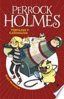 libro Tortazos Y Cañonazos (serie Perrock Holmes 4)