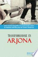 libro Transformandose En Arjona