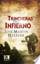 libro Trincheras Del Infierno